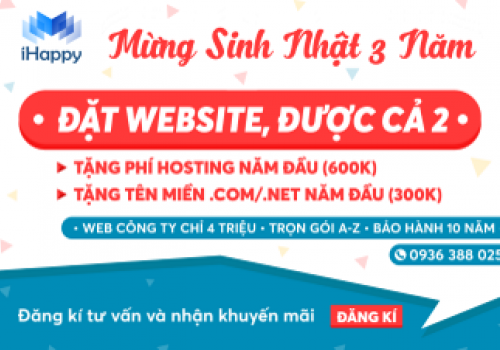Khuyến mãi lớn mừng iHappy sinh nhật 3 năm: Web công ty chỉ 4 triệu, tặng ngay quà 990k